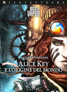 Immagine di Age of Vapor 1 - Alice Key e l'Origine del Mondo