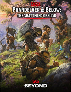 Immagine di D&D PHANDELVER AND BELOW: THE SHATTERED OBELISK HC - EN