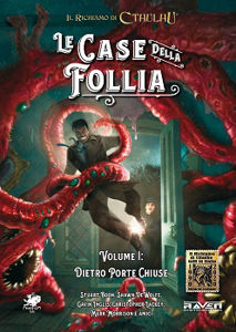 Immagine di Il Richiamo di Cthulhu - Le Case della Follia Vol.1: Dietro Porte Chiuse